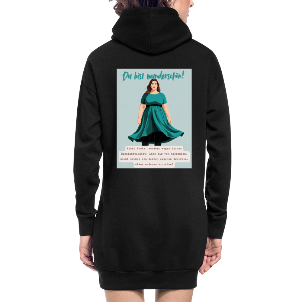 "Du bist wunderschön!", gemütliches Hoodie-Kleid in Premium-Qualität - black