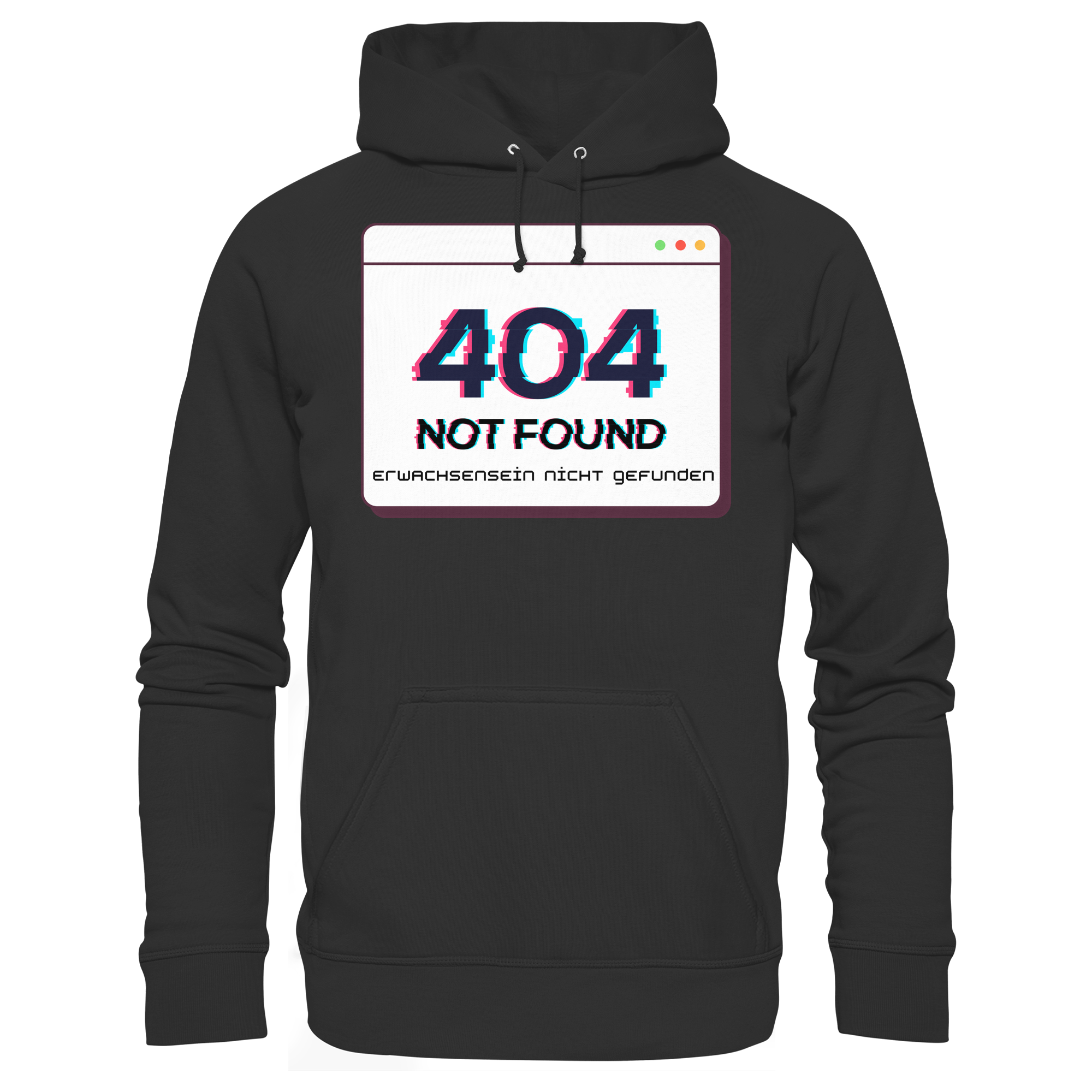 404 Not Found – Erwachsensein nicht gefunden - Basic Unisex Hoodie