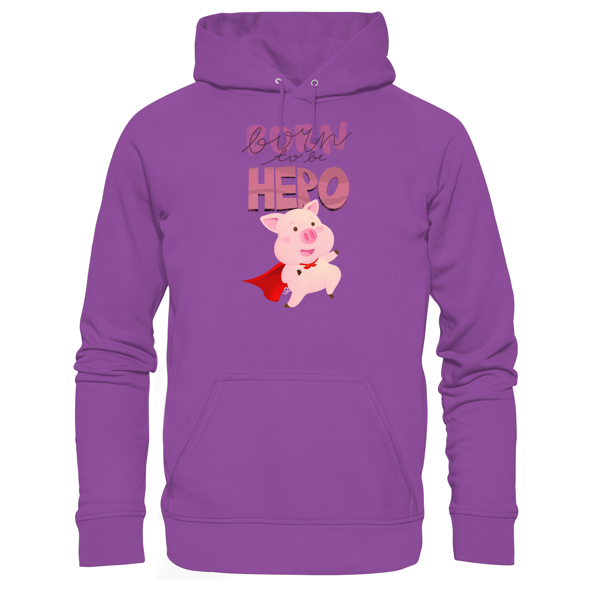 Born to be Hero - Basic Unisex Hoodie