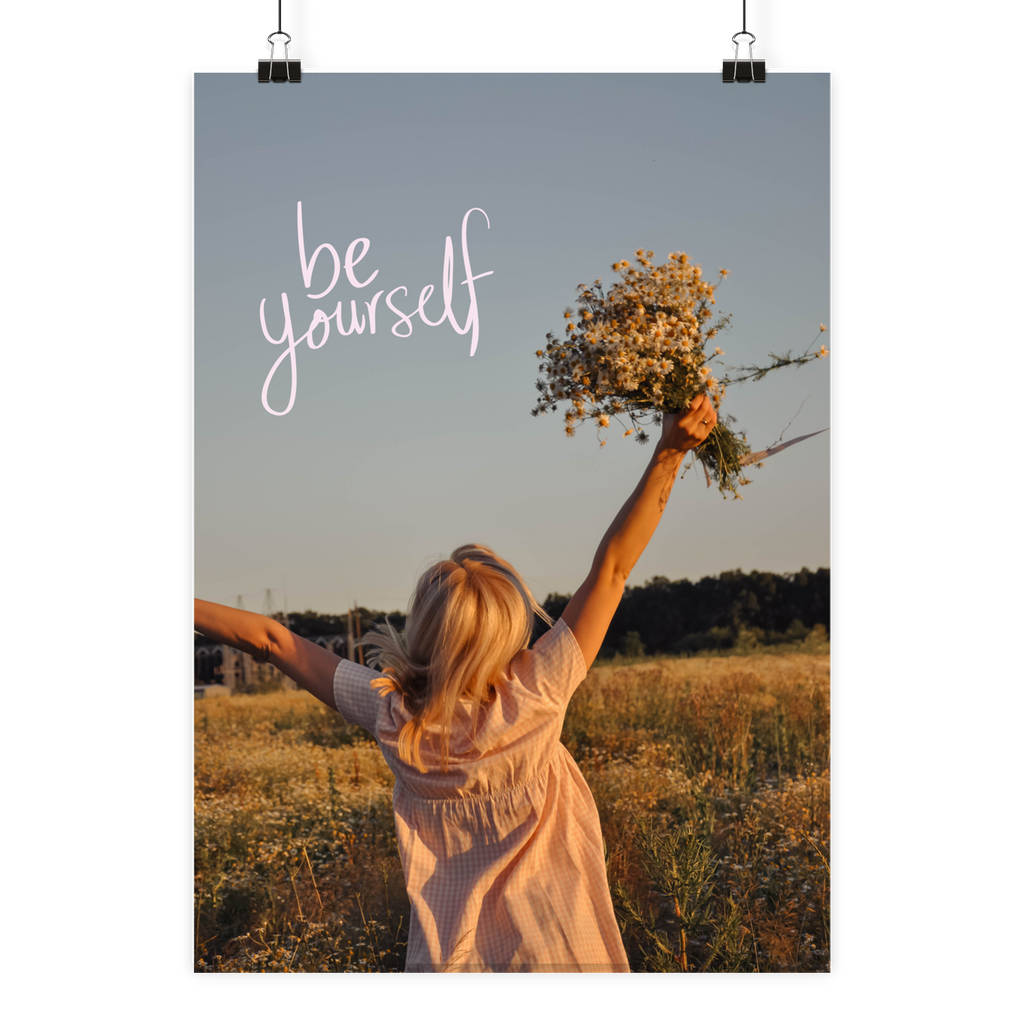 Be Yourself - Poster Din A2